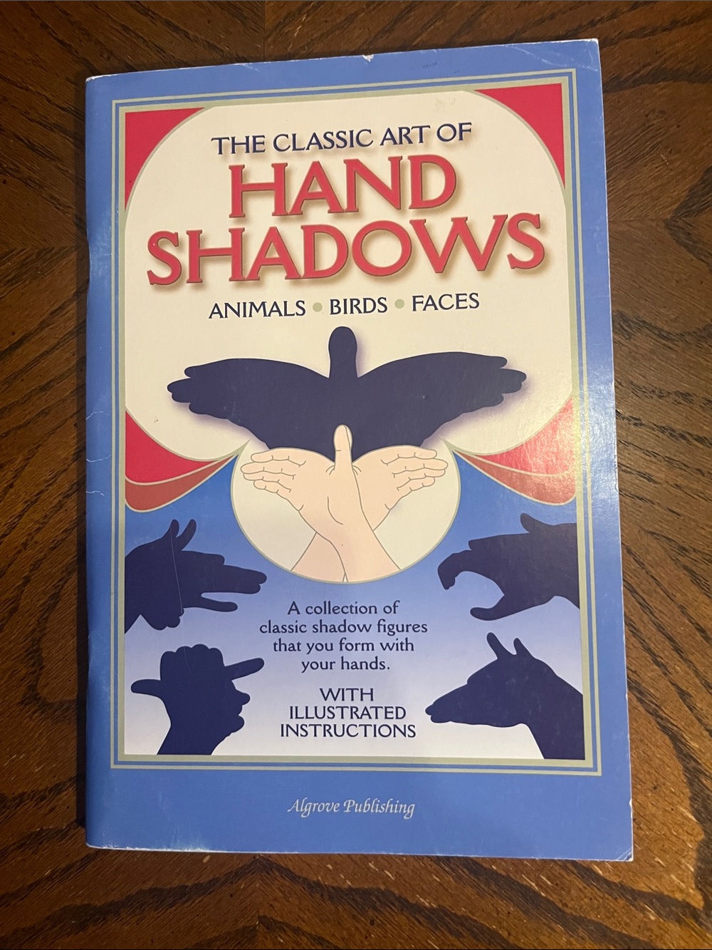 Hand Shadows kids book | The Classic Art of Hand Shadows | Animals, birds, faces